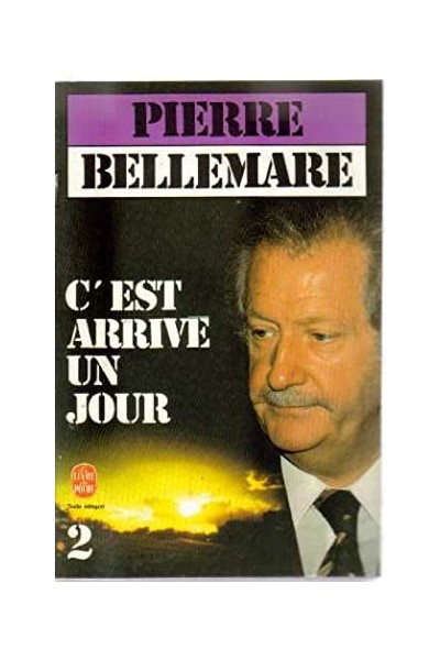 C'est arrivé un jour. Tome 2